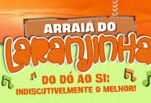 Foto de Em Cruz das Almas o Arraiá do Laranjinha começa neste domingo (15), na Praça Senador Temistocles